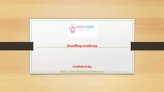 handbag academy published by https handbagacademy com
