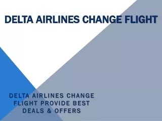 Delta Airlines Change Flight