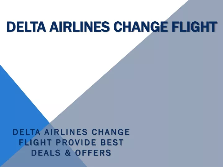 delta airlines change flight