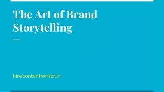 The Art of Brand Storytelling