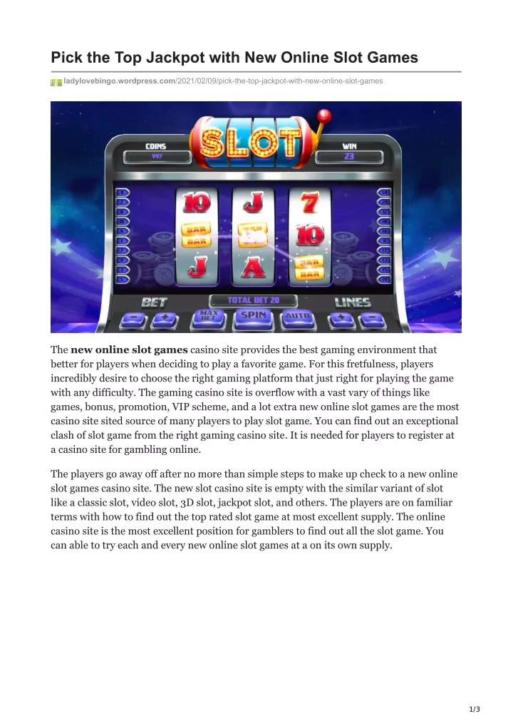 pick the top jackpot with new online slot games