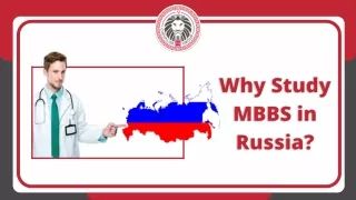 Why Study MBBS in Russia? Benefits of MBBS In Russia For Indian Students 2021