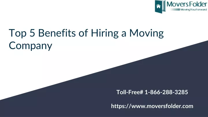 top 5 benefits of hiring a moving company