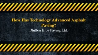 how has technology advanced asphalt paving