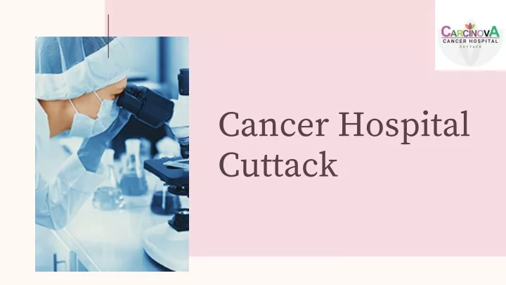 cancer hospital cuttack