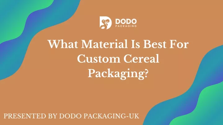 what material is best for custom cereal packaging