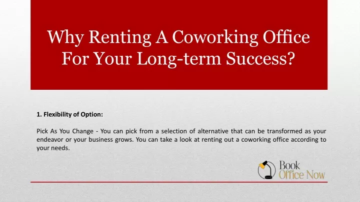 why renting a coworking office for your long term