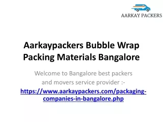 Aarkaypackers Bubble Wrap Packing Materials Bangalore