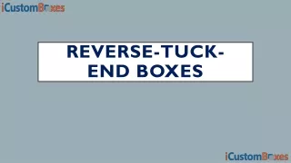 reverse tuck end boxes