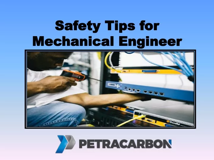 safety tips for mechanical engineer