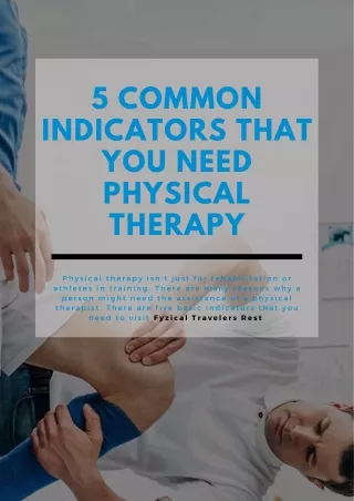 5 Common Indicators that You Need Physical Therapy