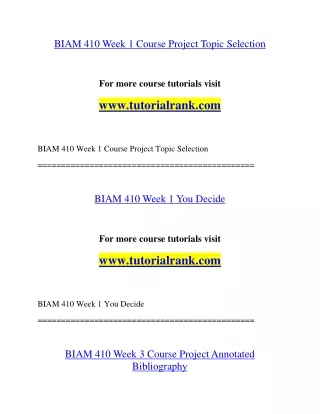 BIAM 410  Education Organization- tutorialrank.com