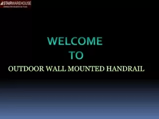 OUTDOOR WALL MOUNTED HANDRAIL