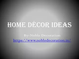 Mind Blowing Home decor ideas