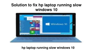 solution to fix hp laptop running slow windows 10