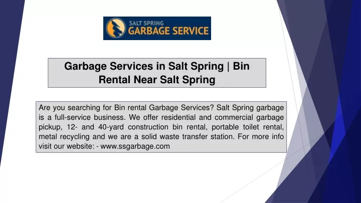 garbage services in salt spring bin rental near