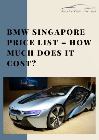 BMW Singapore Price List – How Much Does It Cost