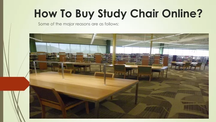 how to buy study chair online