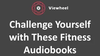 Challenge Yourself with These Fitness Audiobooks