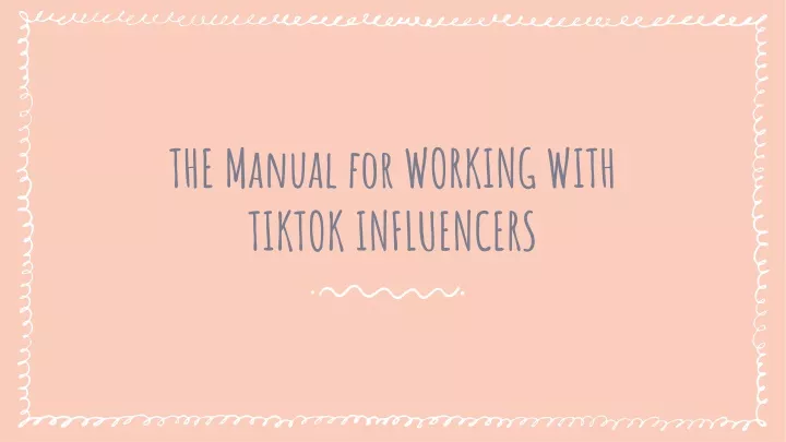 the manual for working with tiktok influencers