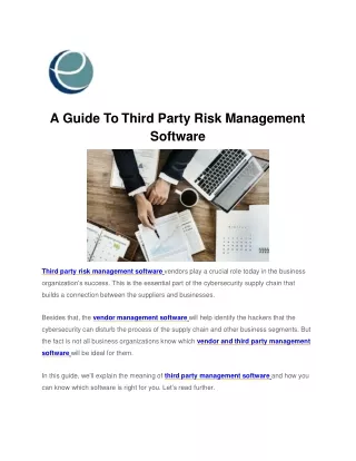 A Guide To Third Party Risk Management Software