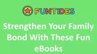 Strengthen Your Family Bond With These Fun eBooks