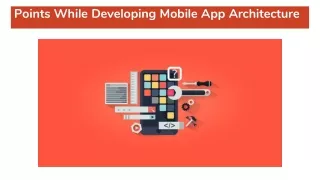 Points While Developing Mobile App Architecture