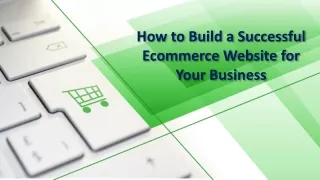 how to build a successful ecommerce website for your business