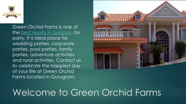 welcome to green orchid farms
