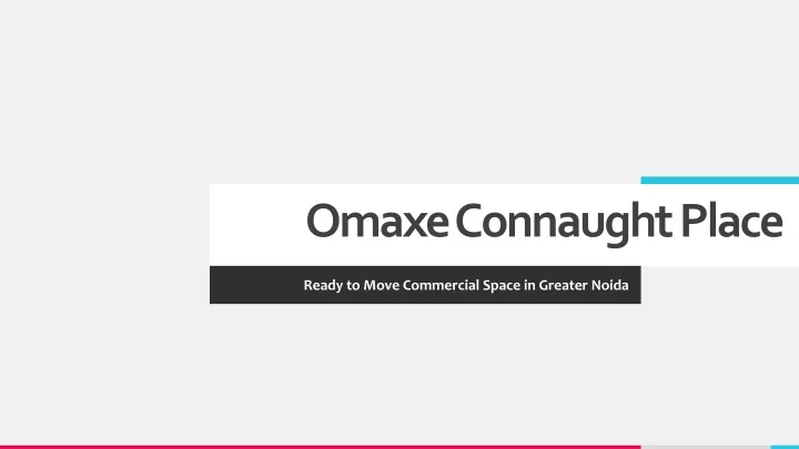 omaxe connaught place