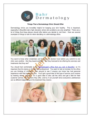 Things That a Dermatology Clinic Should Offer