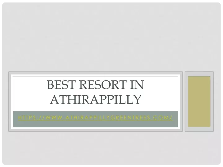 best resort in athirappilly