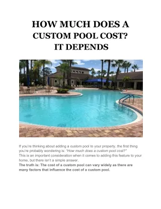 HOW MUCH DOES A CUSTOM POOL COST?  IT DEPENDS