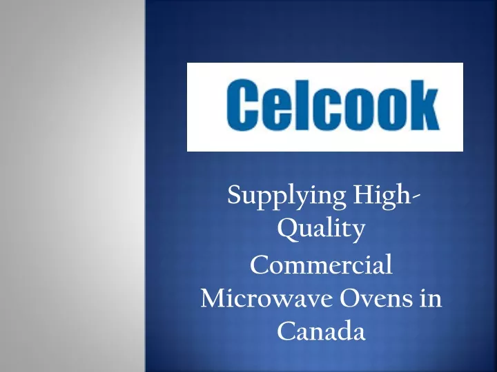 supplying high quality commercial microwave ovens in canada