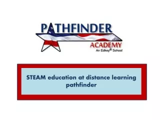 Best STEAM Distance Learning at Sequoia Pathfinder School