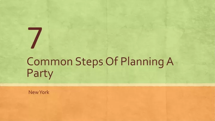 7 common steps of planning a party