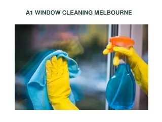 a1 window cleaning melbourne