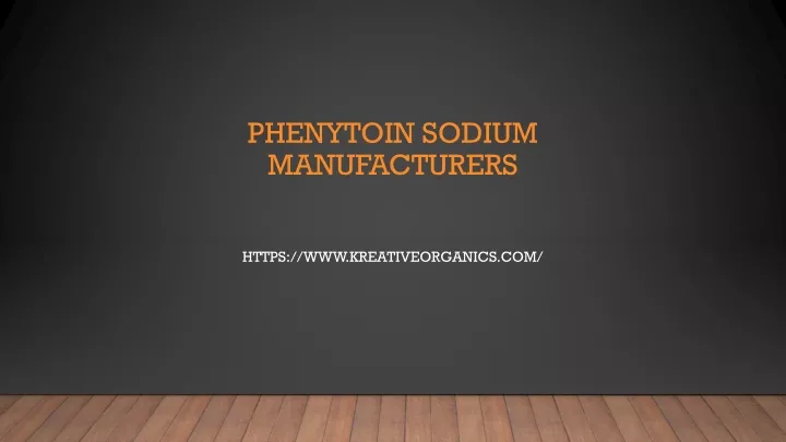 phenytoin sodium manufacturers