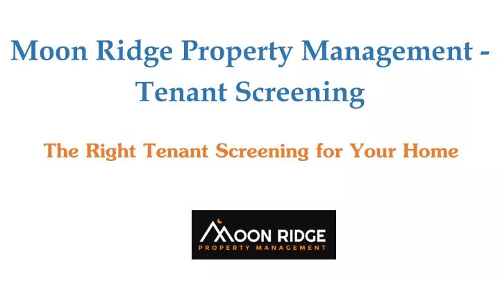 moon ridge property management tenant screening