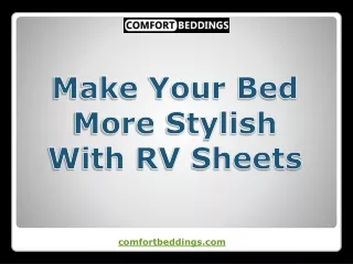 Make Your Bed More Stylish With RV Sheets