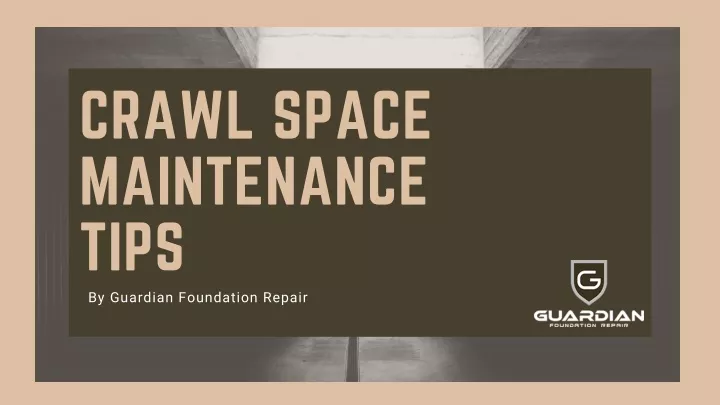 crawl space maintenance tips