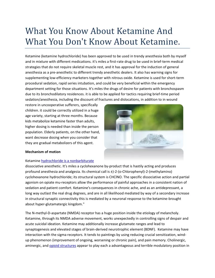 what you know about ketamine and what