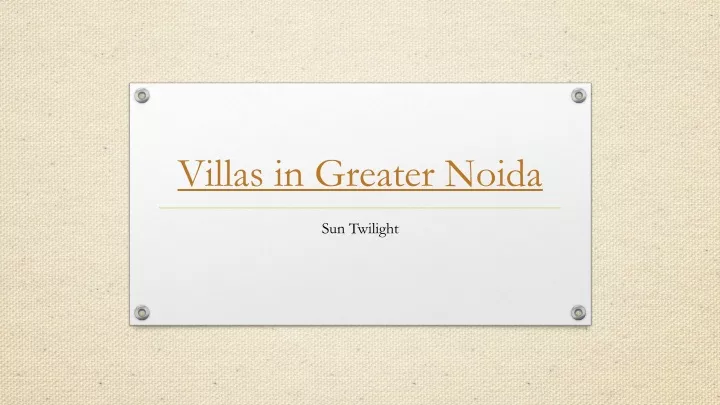 villas in greater noida