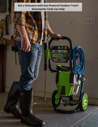 got a grievance with gas powered outdoor tools
