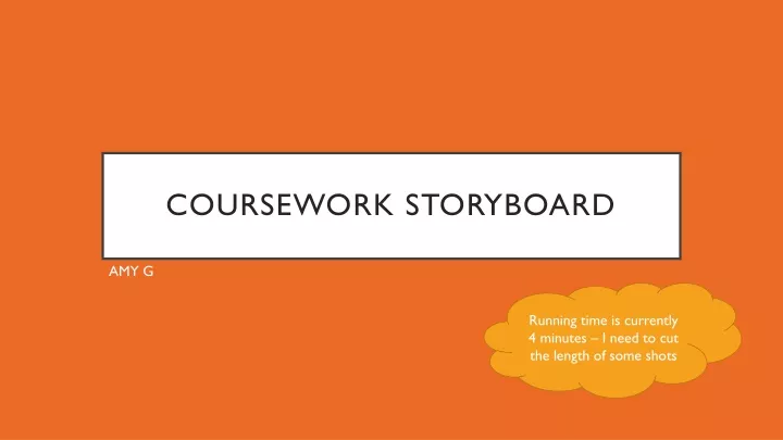 coursework storyboard
