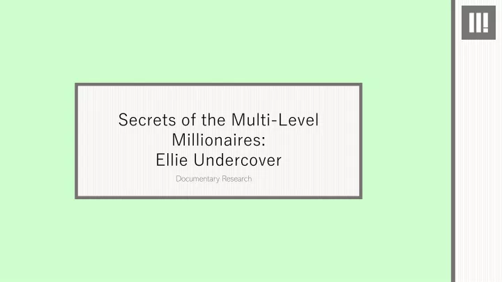 secrets of the multi level millionaires ellie