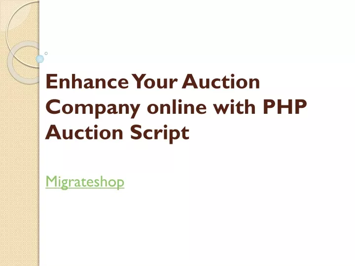 enhance your auction company online with php auction script