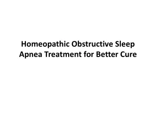 homeopathic obstructive sleep apnea treatment for better cure