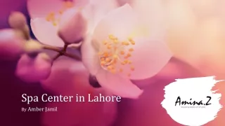 Spa Centers in Lahore