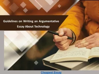 Guidelines on Writing an Argumentative Essay About Technology